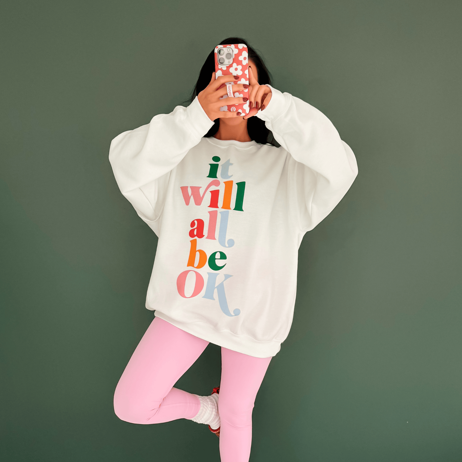 It Will All Be Ok Sweatshirt