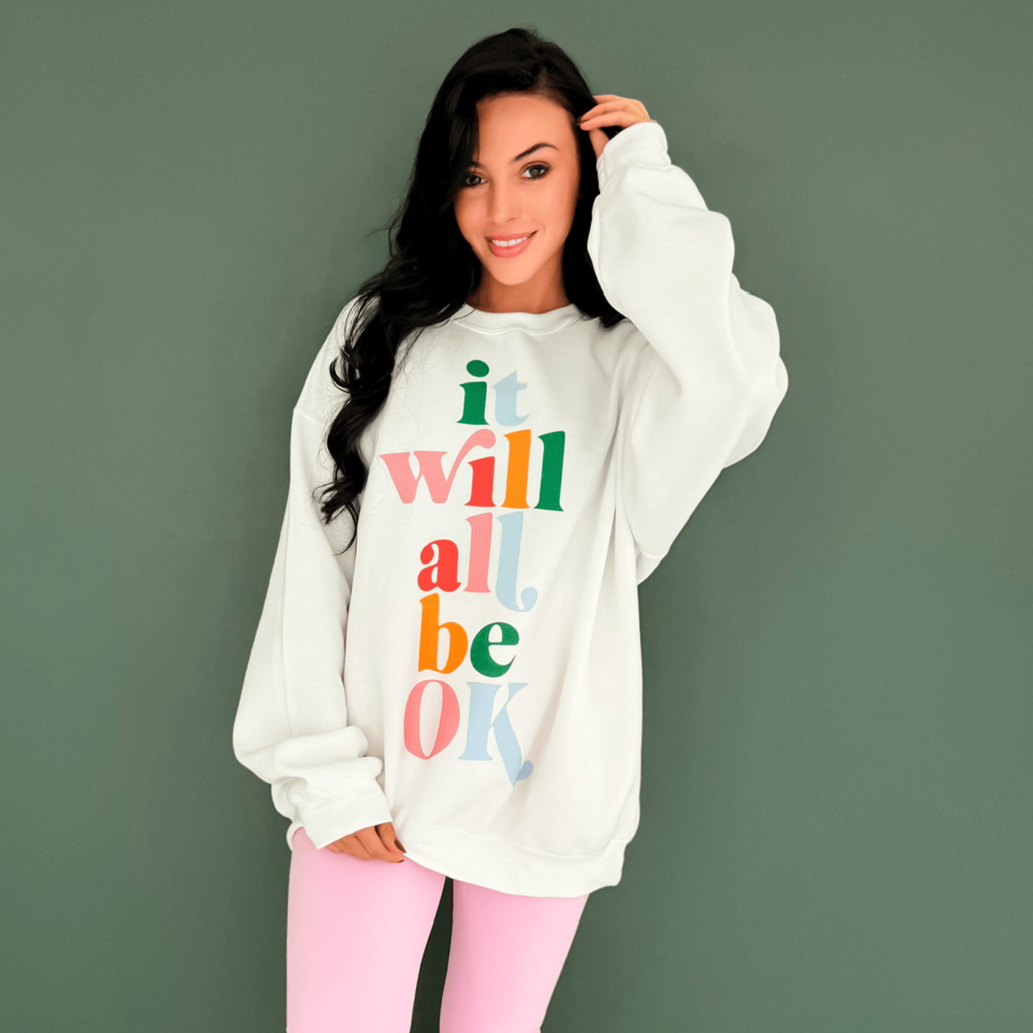 It Will All Be Ok Sweatshirt
