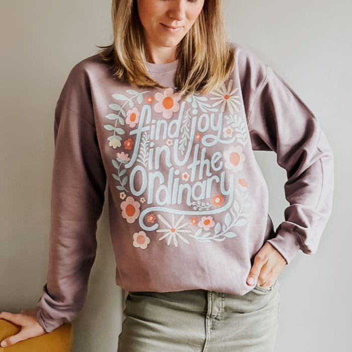Joy In The Ordinary Crewneck - Mommy Apparel