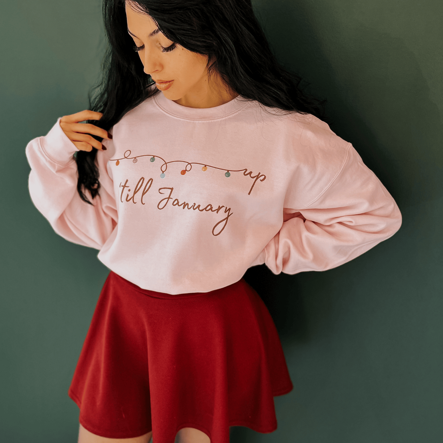 Up Till January Sweatshirt