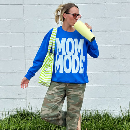 Bold Mom Mode Sweatshirt