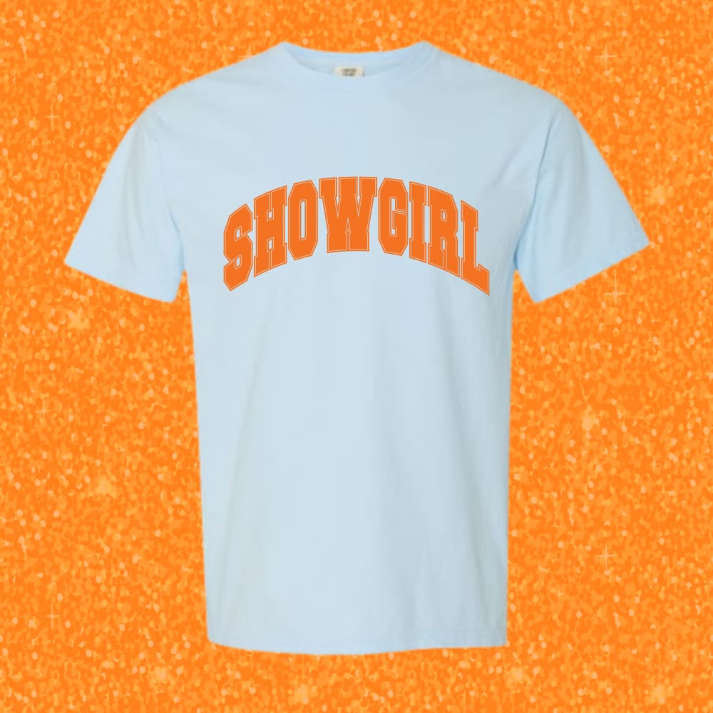 Bold Showgirl Tee