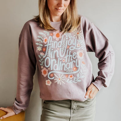 Joy In The Ordinary Crewneck - Mommy Apparel