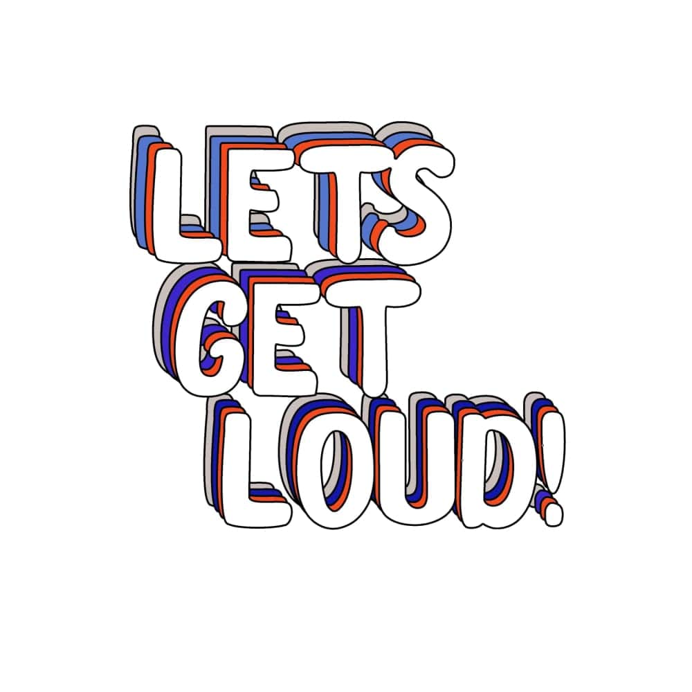 Liberty Shirts - Lets get loud