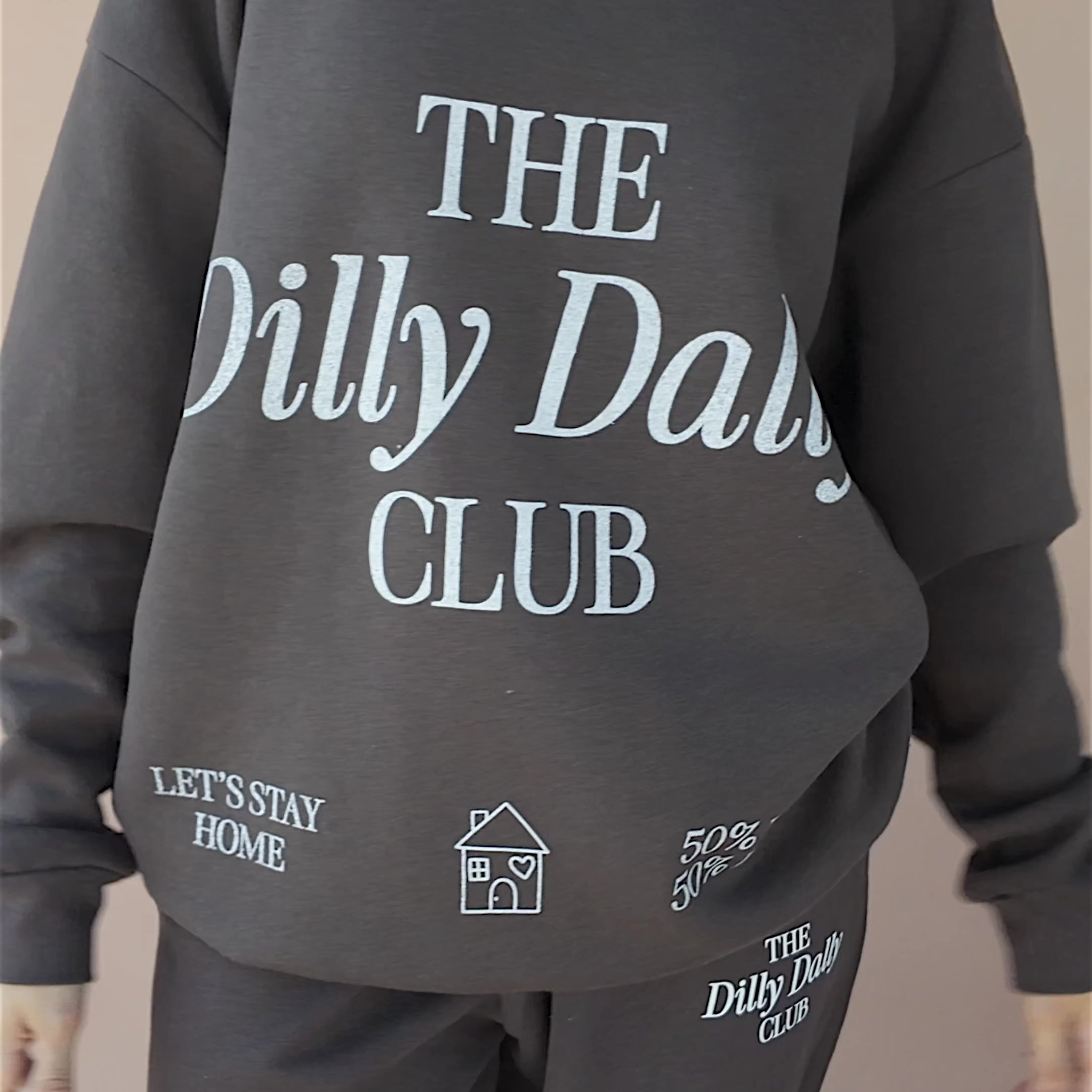 Dilly Dally Club Sweatshirt