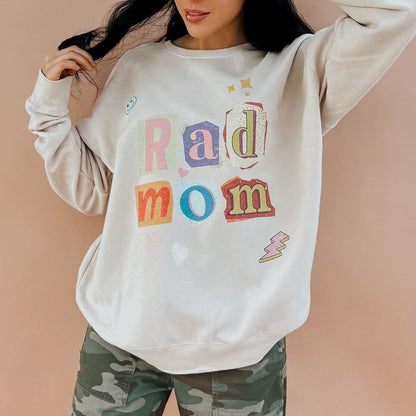 Rad Mom Poster Sweatshirt