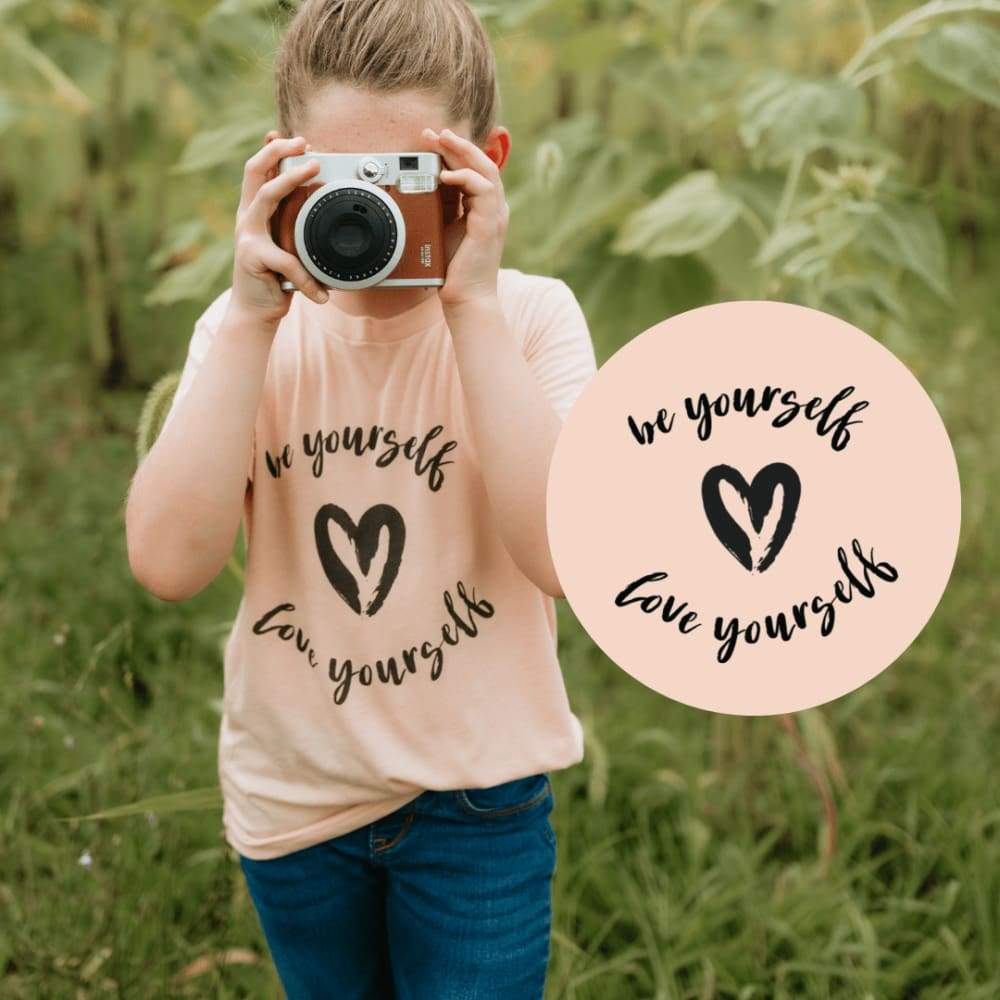 Be Yourself Love Yourself - Kids - Apparel