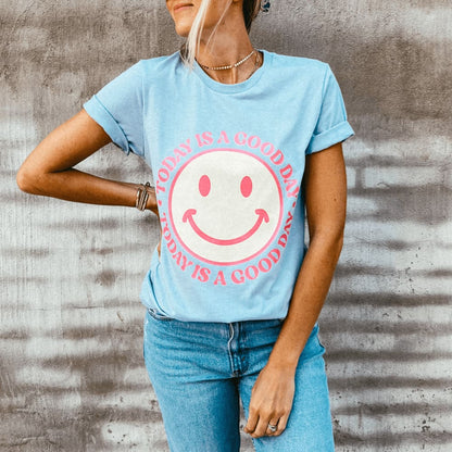 Today is a Good Day Tee - Mommy Apparel
