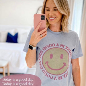 Today is a Good Day Tee - Mommy Apparel